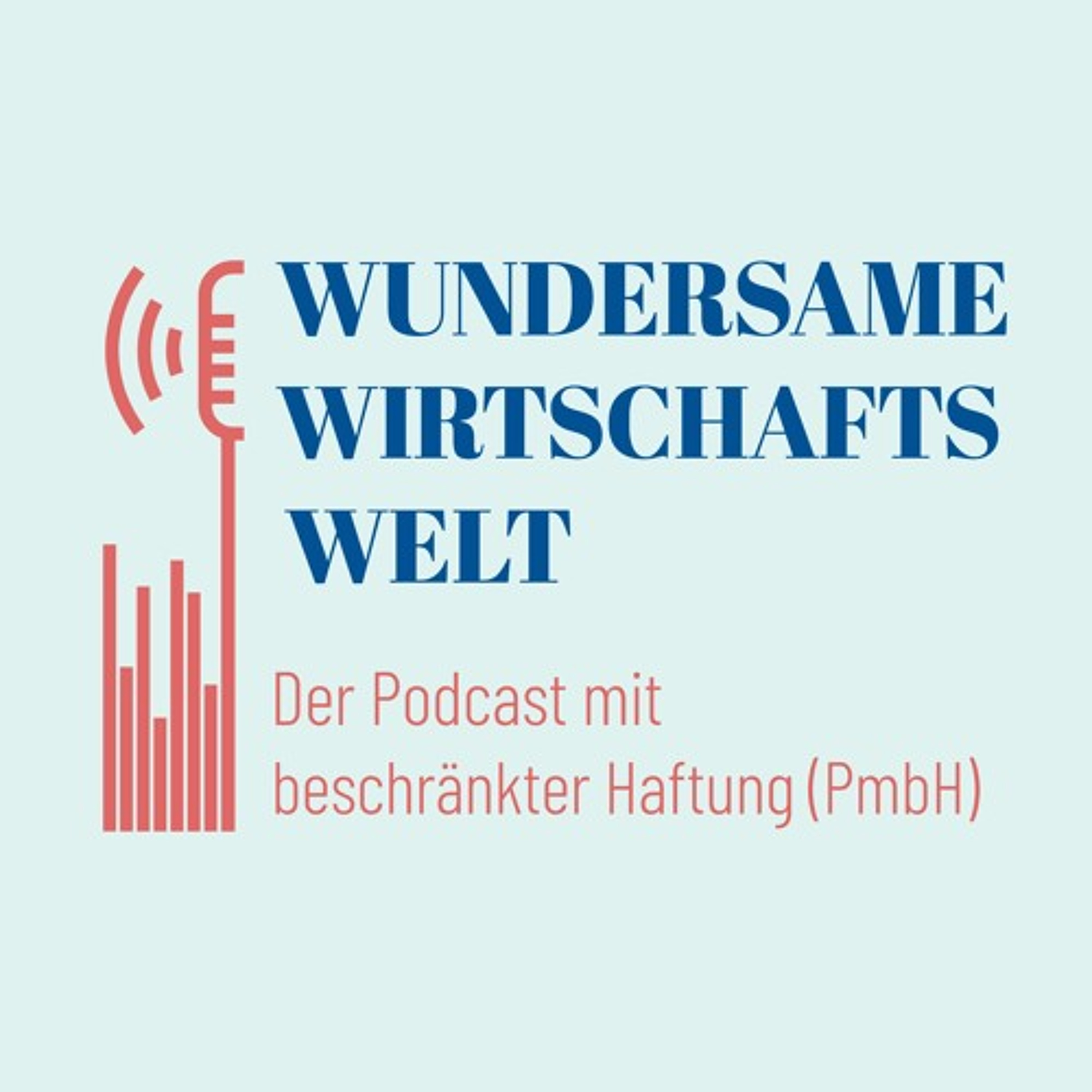 Wundersame Wirtschaftswelt