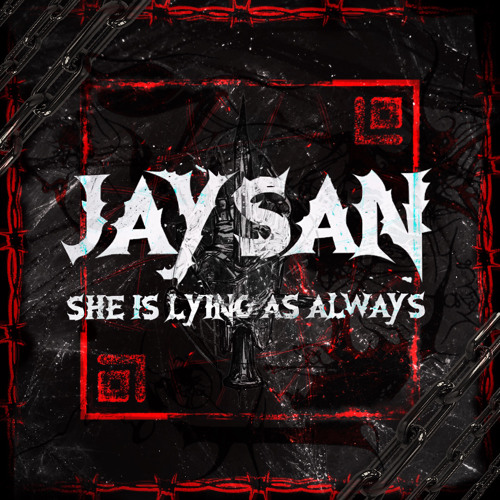 JAYSAN - She is lying as always [FREE DOWNLOAD]