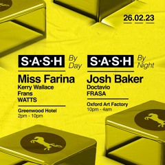 FRASA - Live @ S.A.S.H by Night, Sydney ft. Josh Baker 26.02.22