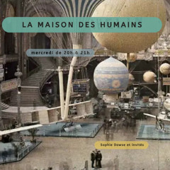 La maison des humains-ep14-27 aout 2025