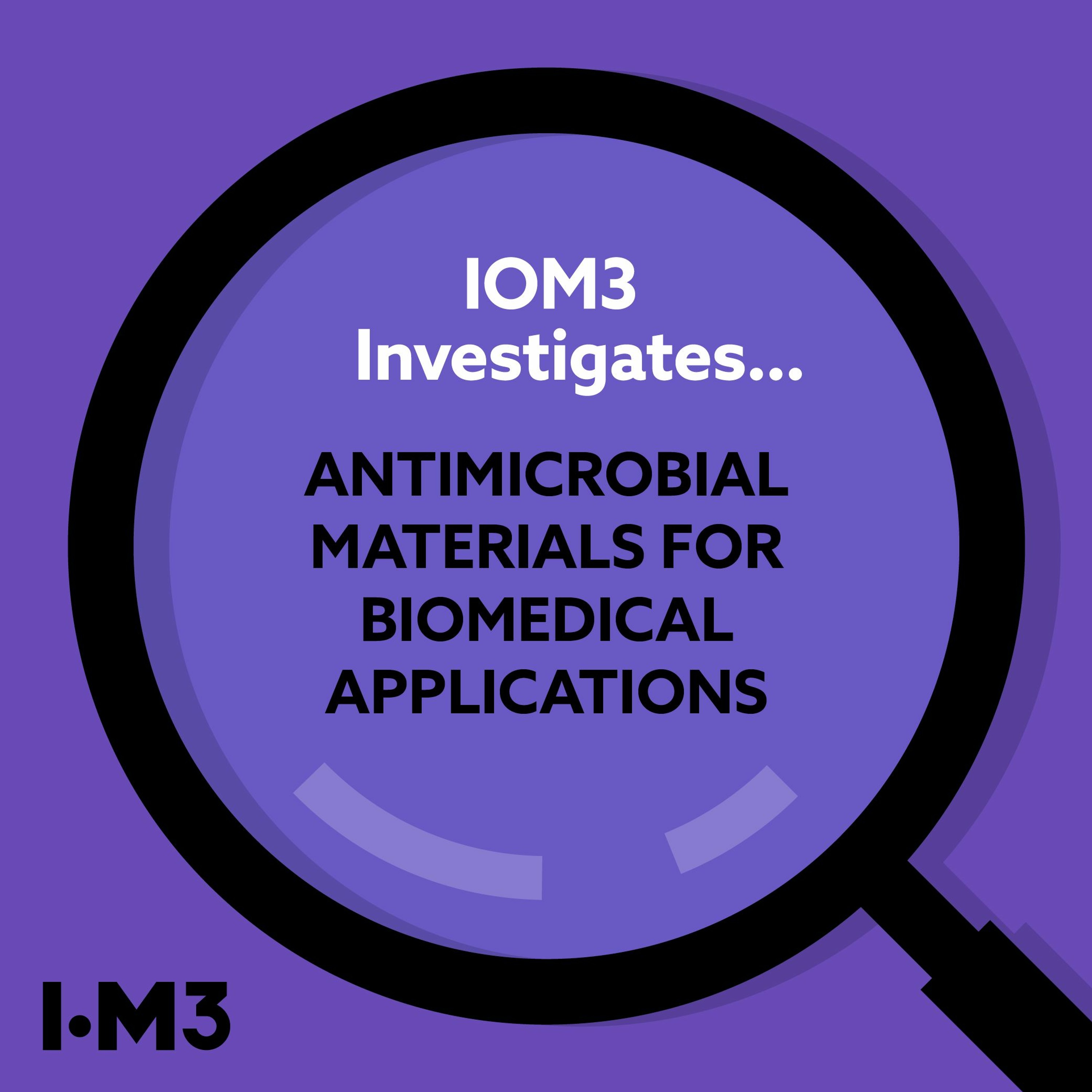 IOM3 Investigates