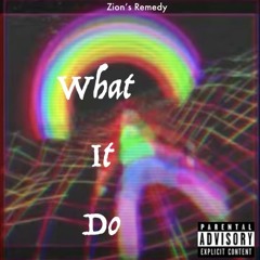 What It Do (Prod. Young Soh)