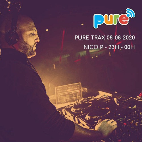 Nico P @ Pure Trax - 08-08-2020