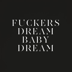 Dream Baby Dream