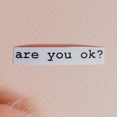 Are You Ok ?