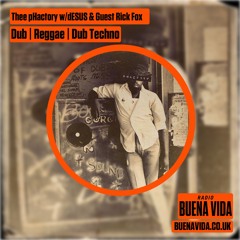 Thee pHactory w/dESUS & Guest Rick Fox