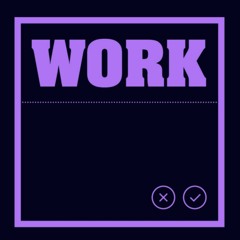 Work - Phyles Remix
