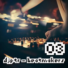 DJPTR - Beatmakers 03 (2013)