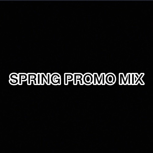 Spring 2024 Promo Mix