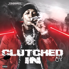 NBA YoungBoy - Clutched In