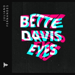 Juliano Fernandes - Bette Davis Eyes (Extended Mix)