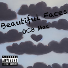 Beautiful faces (prod. MAC x loverboy x paryo)