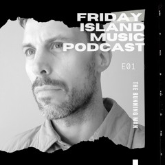 Friday Island Podcast