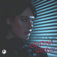 Cristina Giorgi - Lovers In The Night (Vocal version)