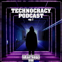 Technocracy Podcast ep.1