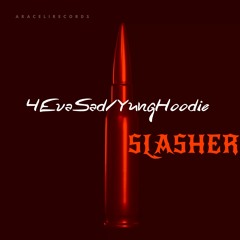 SLASHER