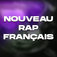 NOUVEAU RAP FRANÇAIS 2025 ~LA NEXT GEN~