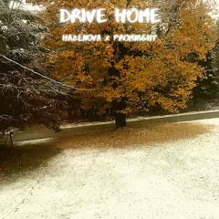 drive home (feat. promnight) (prod. caspr)