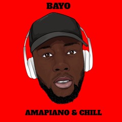 AMAPIANO & CHILL EXTENDED MIX