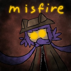 Misfire