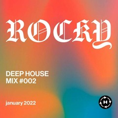 DEEP HOUSE MIX #002
