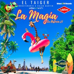La Magia - La Historia 2 (Urban Latin Club Edit) [feat. MonsterUnic]