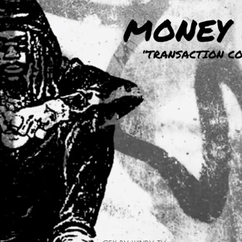 Money Man - Transaction Completed [ 2022 UNRELEASED]