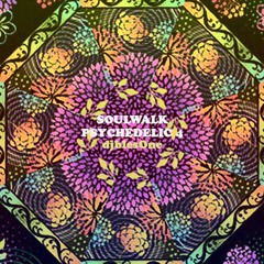 djblesOne - SOULWALK PSYCHEDELIC 4