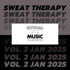 sweat therapy - vol. 2, jan '25