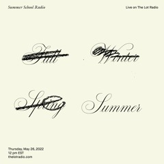 Summer School Radio EP.042