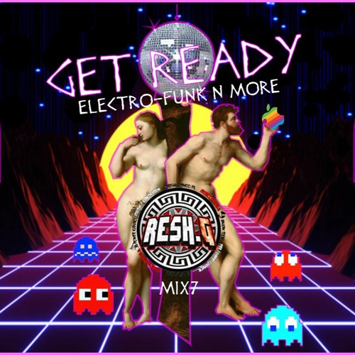 GET READY Mix7 by RESH.G