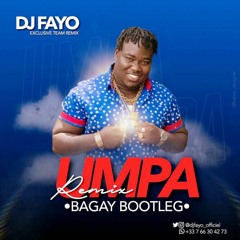 Baguy Bootleg [Umpa X DJ Fayo]