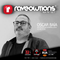 Raveolutions - 12Dez25 - Dj Oscar Baía