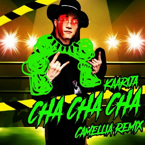 Käärijä - Cha Cha Cha (Camellia / かめりあ Remix)