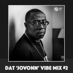 Dat 'Jovonn' Vibe Mix #2 [Vinyl Only]