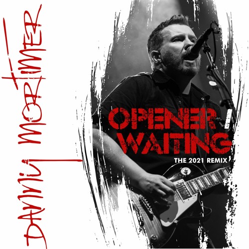 "Waiting (The 2021 Remix)"