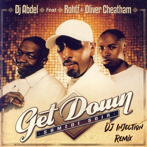 Rohff feat Oliver Cheatham - Get Down Samedi Soir (Remake Funk 2024)