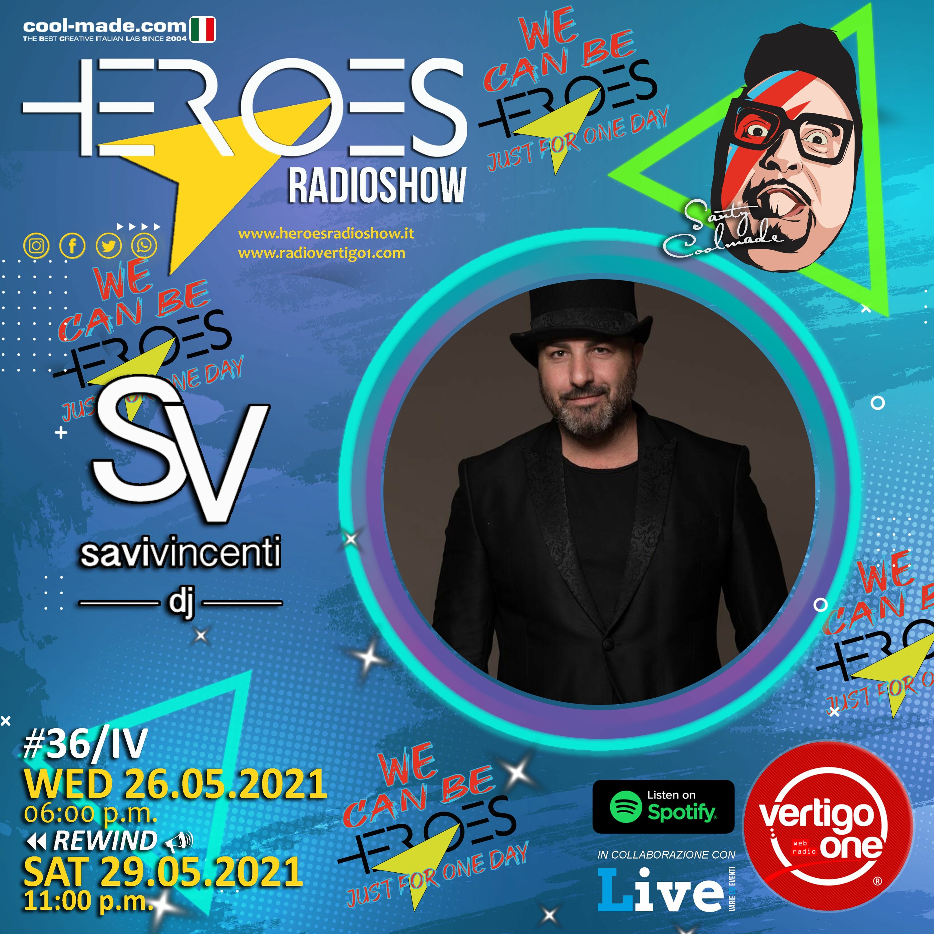 #36/2020-21> HEROES RadioShow - Special Guest  SAVIVINCENTI episode artwork
