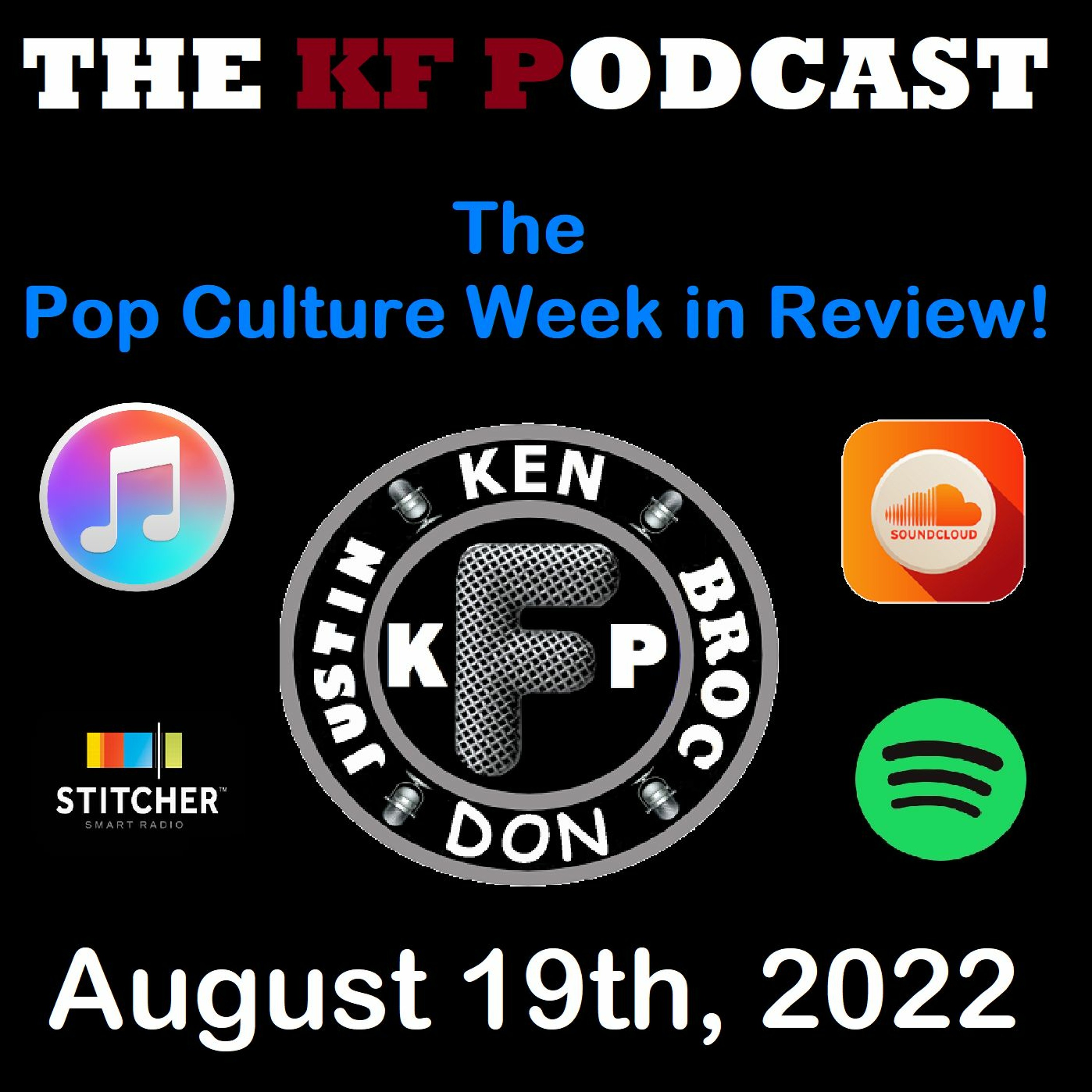 The Pop Culture Week in Review - August 19th, 2022 episode artwork