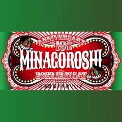 DJ ANNY - MINAGOROSHI 皆殺し 19th ANNIVERSARY!!