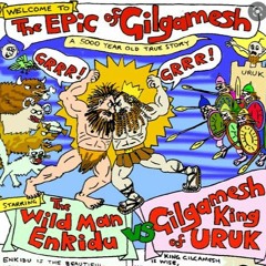 Volume 2 - The Epic Of Gilgamesh