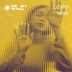 The Sky To Fall