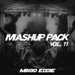 Tech House - Mashup Pack 2022 [Vol.11] (FREE DOWNLOAD) By. Mario Eddie