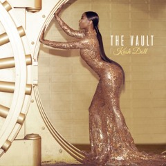 Kash Doll - So Crazy [The Vault mixtape]