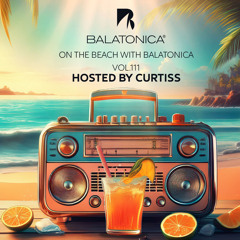 Curtiss - On The Beach With Balatonica Vol. 111