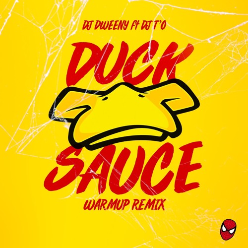 DJ DWEENY X DJ T'O - DUCK SAUCE WARM UP REMIX