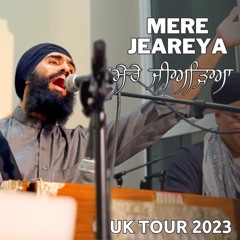 Mere Jeareya Pardesiya | Gurbani Shabad Kirtan | Manbir Singh | UK Tour 2023