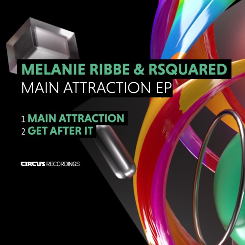 Melanie Ribbe, RSquared - Get After It