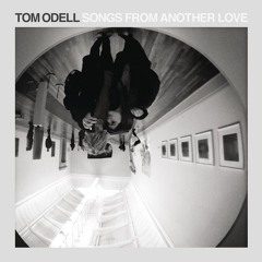 Tom Odell - Another Love