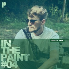 IN THE PAINT #04 [Orella Vive]